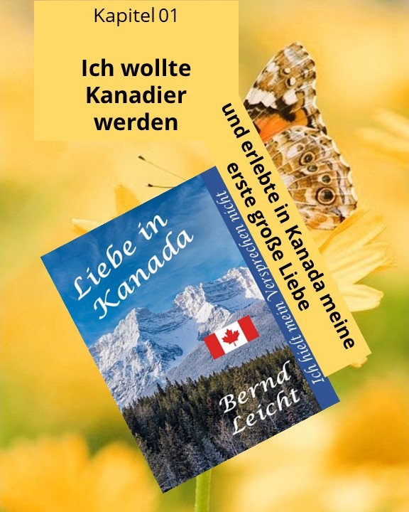 Ich wollte Kanadier werden