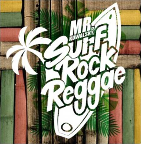 Mr.Kowalsky aktuelle CD "SurfRockReggae" (Klick aufs Bild zur Homepage) CD dort erhätlich, oder bei einem seiner vielen Konzerte in Europa