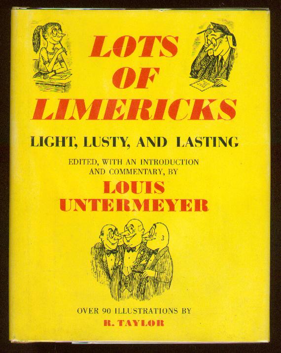 Lots of limericks by Louis Untermeyer