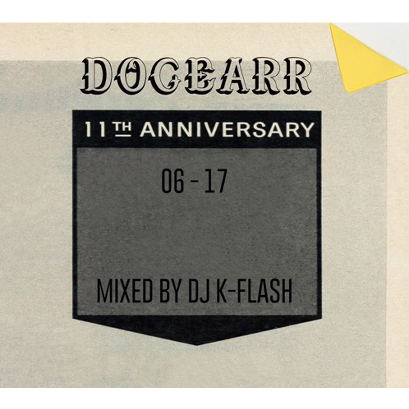06-17 Mixed by DJ K-FLASH - Dogear Recordsxxxxxxxx 06-17 Mixed by DJ K-FLASH - Dogear Recordsxxxxxxxx
