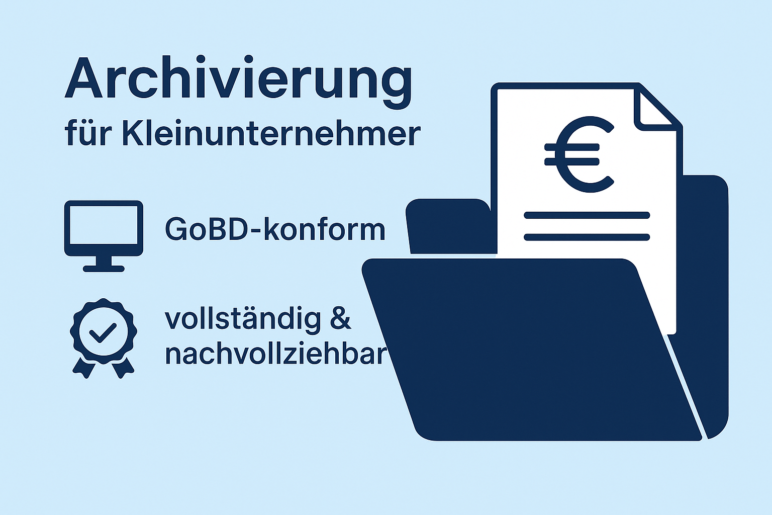 Archivierung als Kleinunternehmer: Was musst Du wirklich beachten?