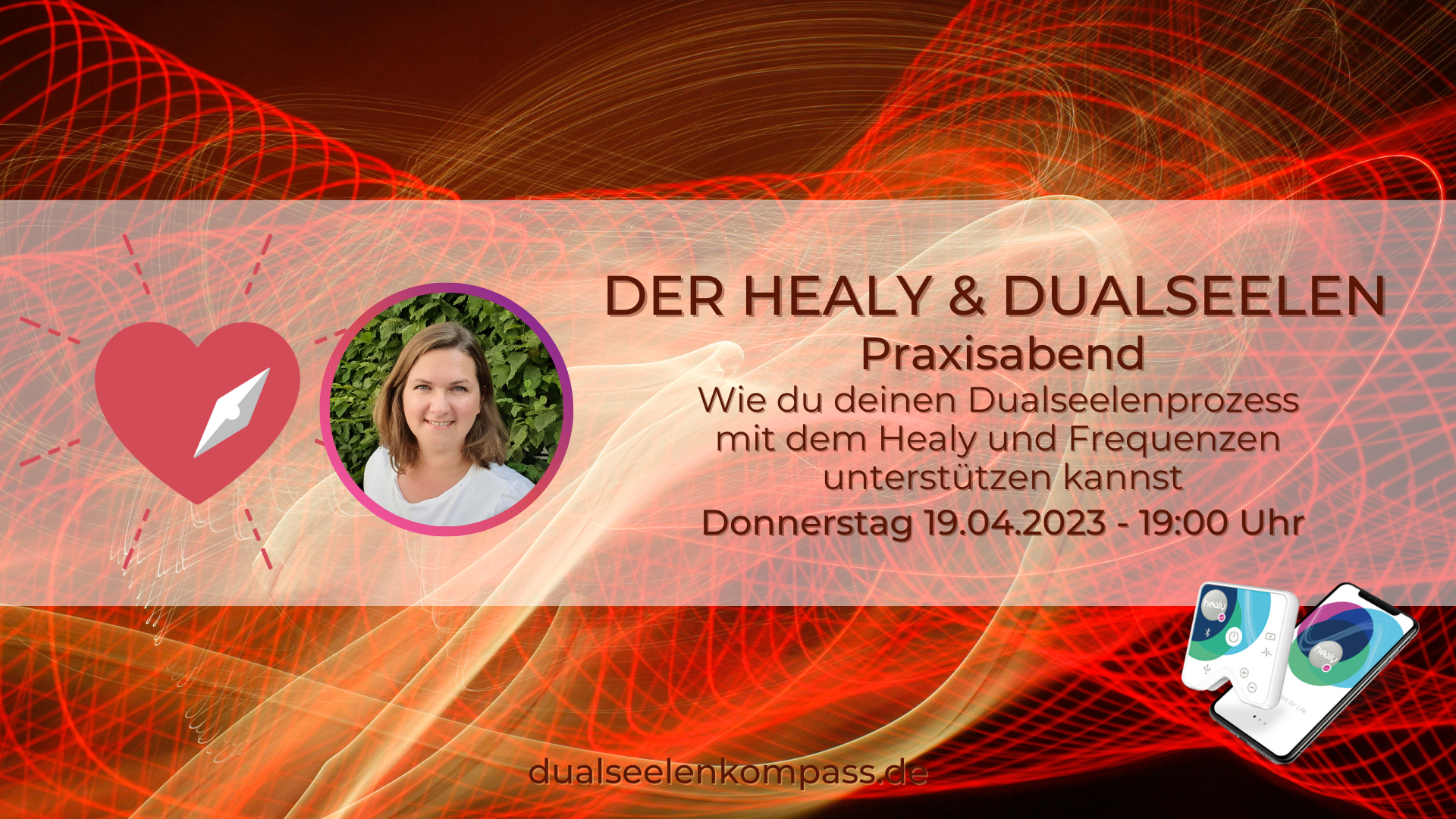 Der Healy & Dualseelen - Praxisabend