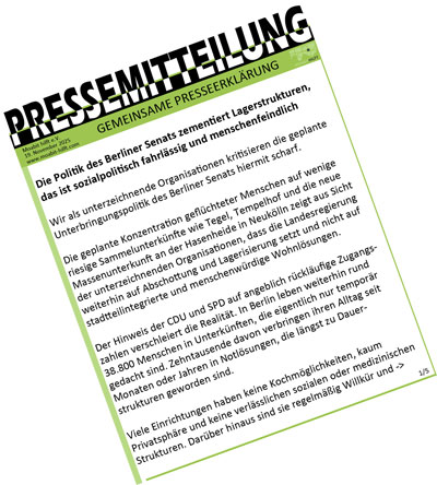 Gemeinsame Pressemitteilung || Berliner Senats zementiert Lagerstrukturen und baut riesige Sammelunterkünfte