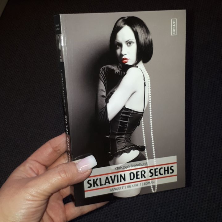 **Rezension** Sklavin der Sechs (Banquette Bizarre 1)