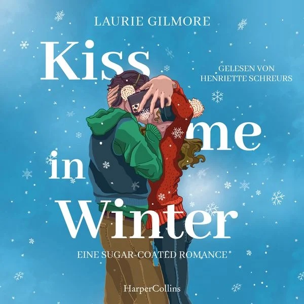 Zurück in Dream Harbor - Rezension zu "Kiss me in Winter"