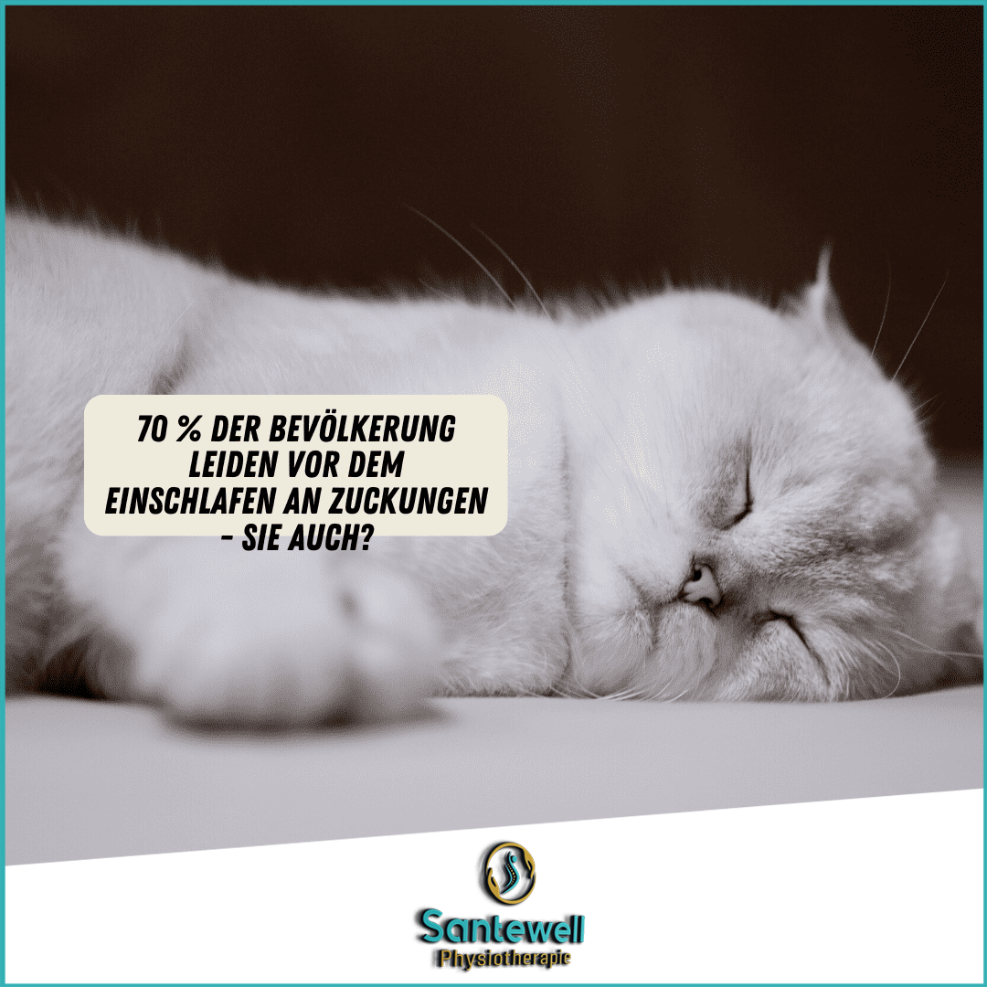 Zuckungen vor dem Einschlafen!