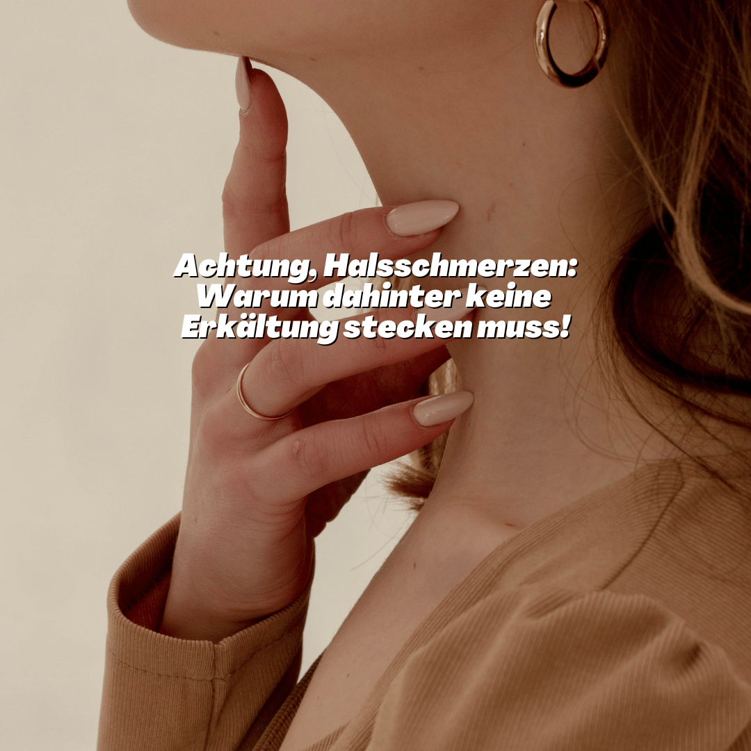 Halsschmerzen = Erkältung?