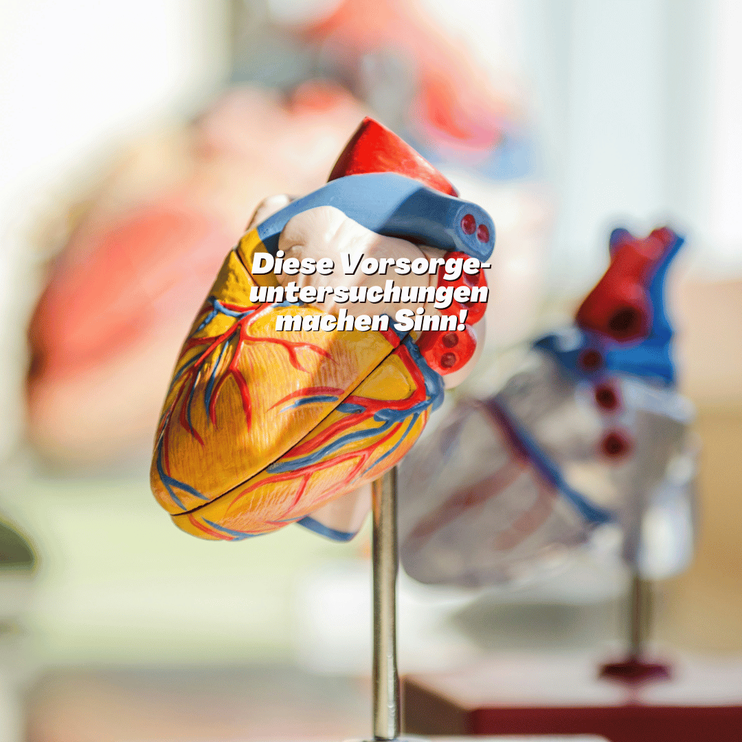 Welche Vorsorgeuntersuchungen?