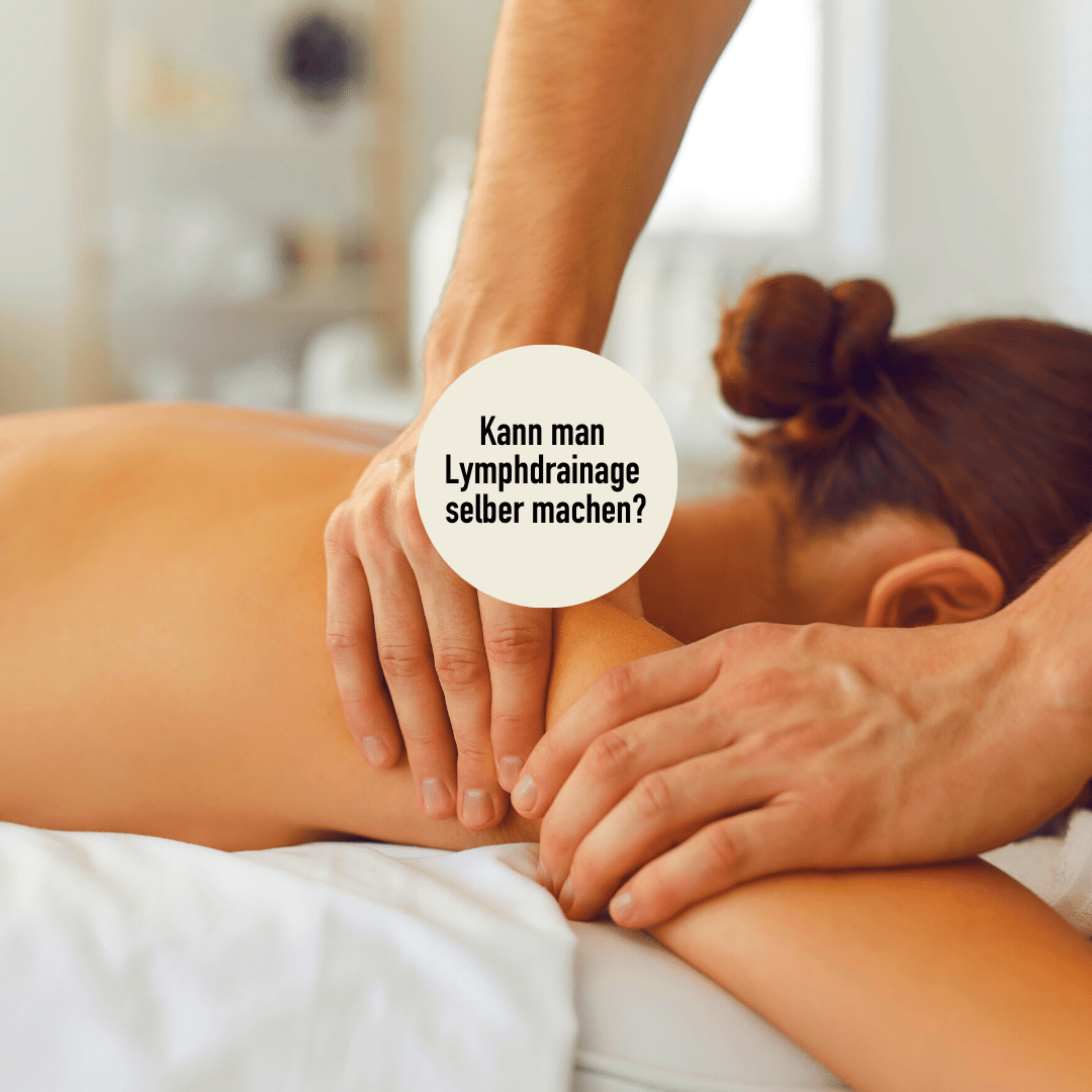 Lymphdrainage selber machen?