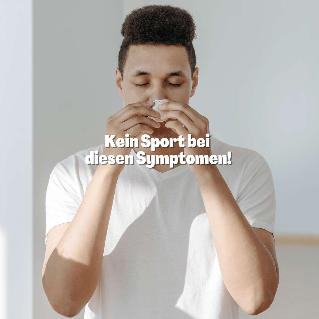 Wann kein Sport treiben?