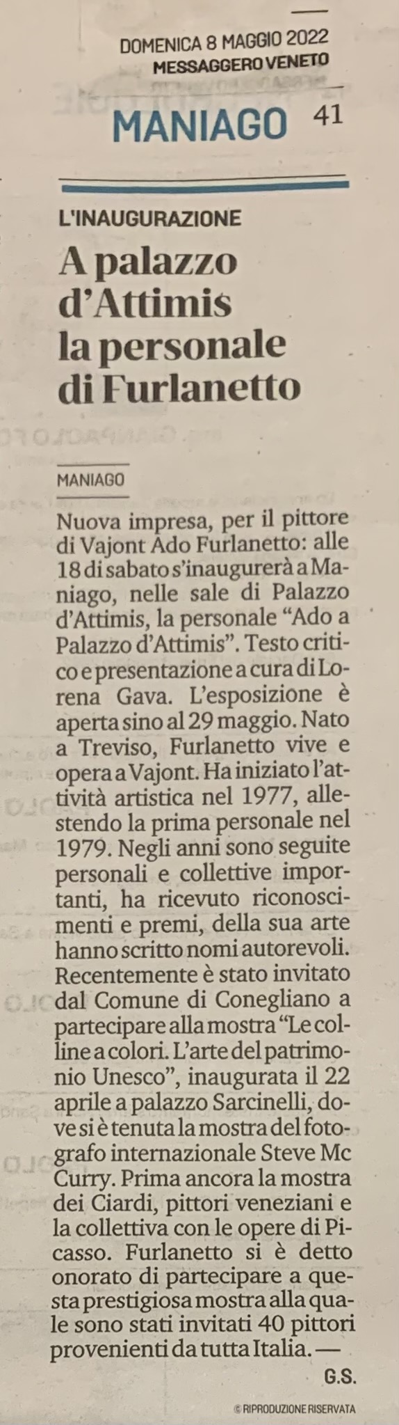 Personale “ Ado Furlanetto a Palazzo d’Attimis” - Maniago. 14/5 - 29/5 2022