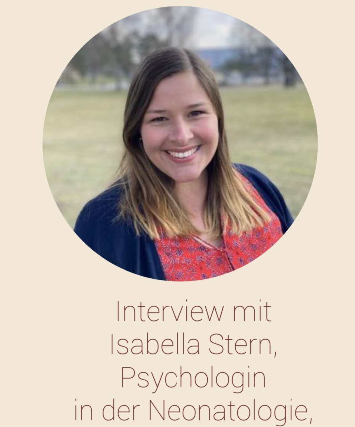 Interview mit Isabella Stern, Psychologin in der Neonatologie
