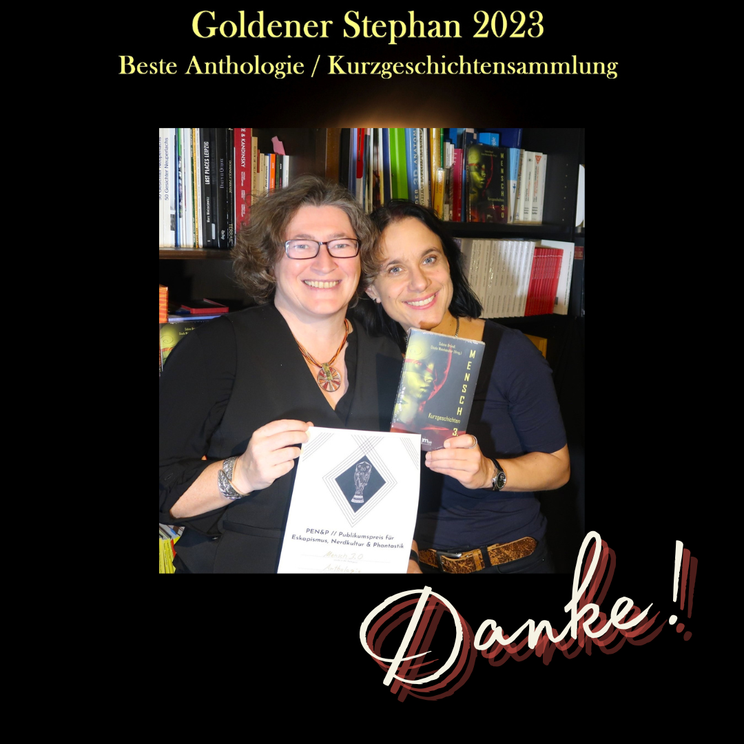 1. Platz: Publikumspreis "GOLDENER STEPHAN" für MENSCH 3.0