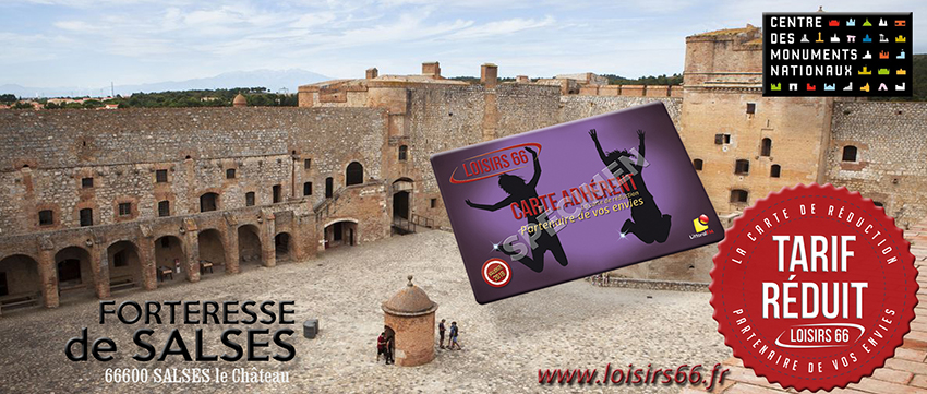 Forteresse de Salses partenaire Loisirs 66