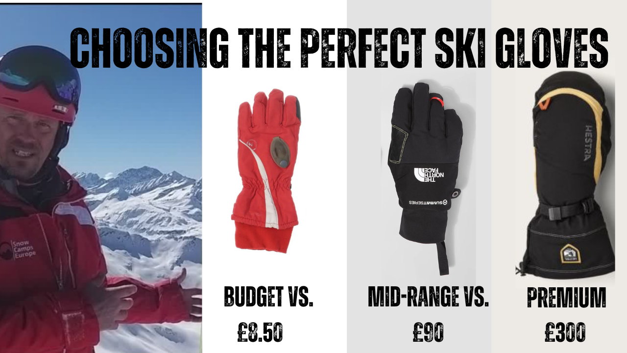 Choosing the Perfect Ski Gloves: Budget vs. Mid-Range vs. Premium