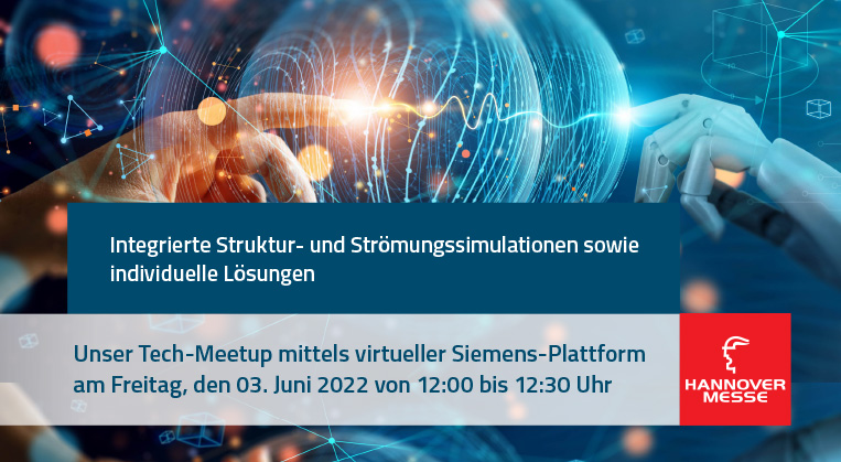 Unser Tech-Meetup mittels virtueller Siemens-Plattform am Freitag / 03. Juni 2022 von 12:00 bis 12:30 Uhr