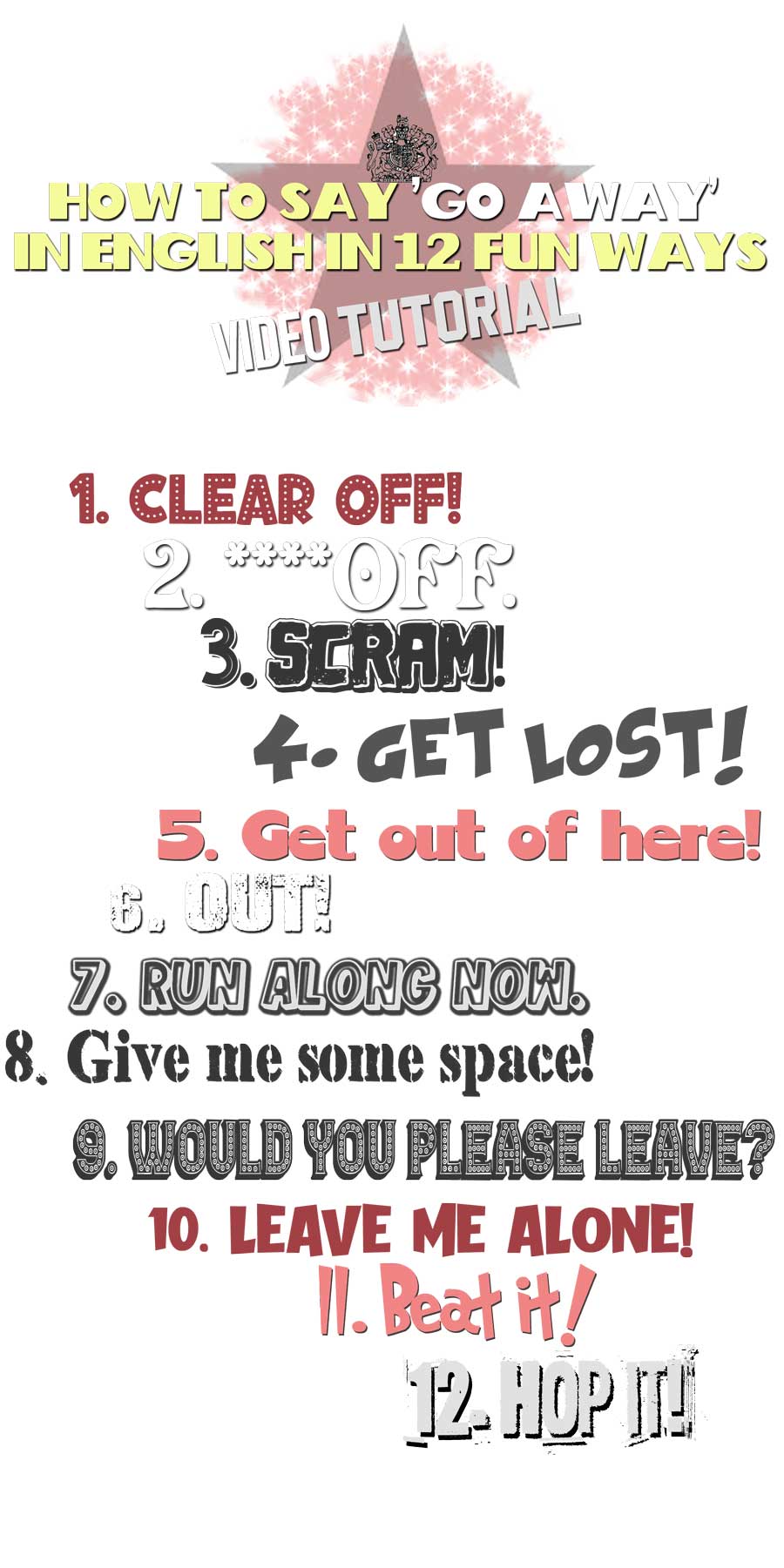Infographic with text 'How to say 'Go away' in 12 fun ways' plus vintage fonts with all the terms explained in the accompanying video tutorial.