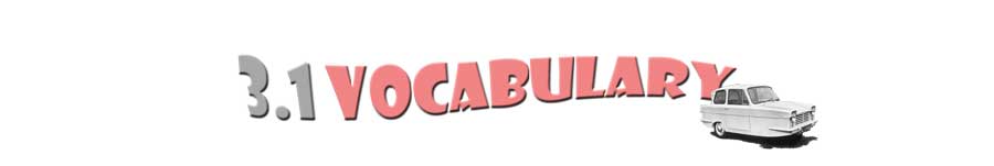 Section header '3.1 vocabulary' in pink and grey cartoon style with small iconic British car from 1960s