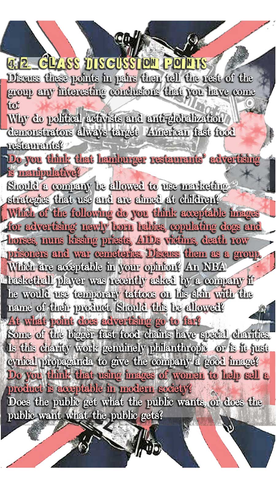 4.2 - discussion about food & globalization. 1970s punk-style destroyed Union Jack