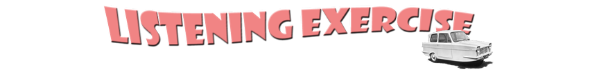Listening Exercise