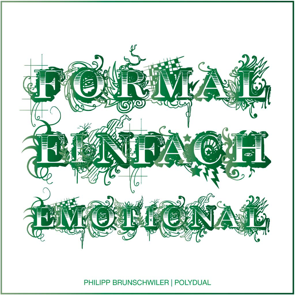 Formal einfach emotional