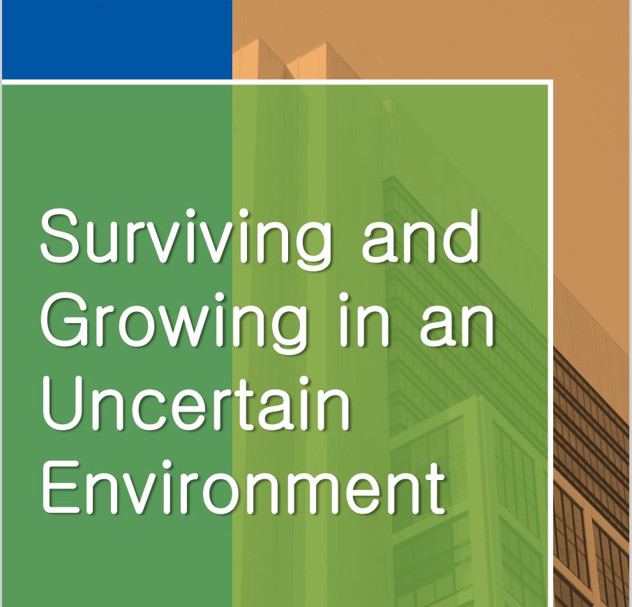 Surviving and Growing in an Uncertain Environment