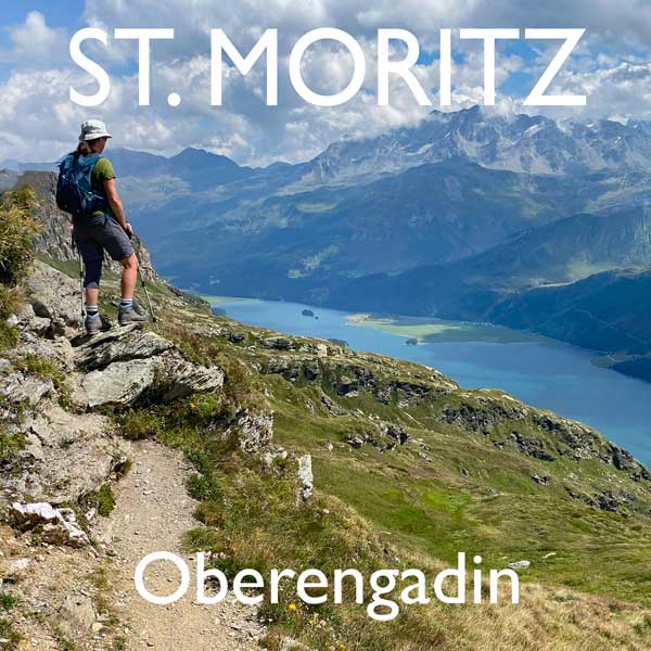 Wanderungen in St. Moritz Oberengadin Reiseblog Edeltrips