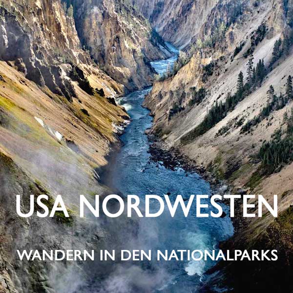 USA Nordwesten Nationalparks Wanderungen Reiseblog Edeltrips