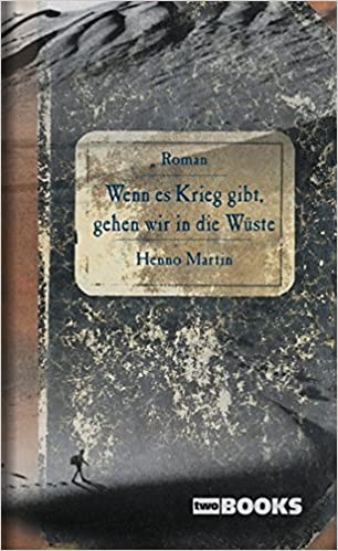Namibia Buch 'Wenn es Krieg gibt, gehen wir in die Wüste'