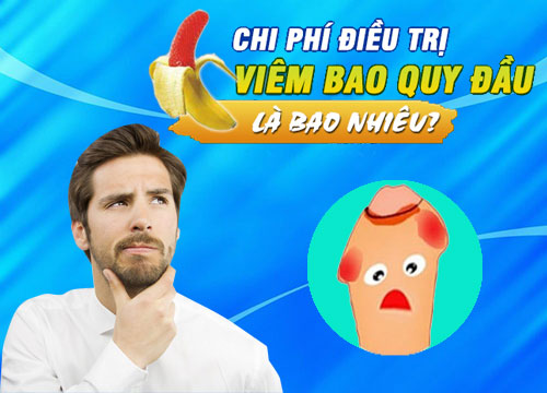 chi phí chữa viêm bao quy đầu hết bao nhiêu tiền