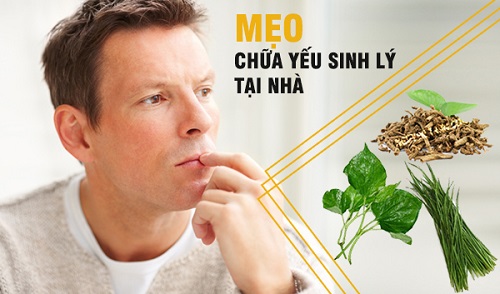 chữa yếu sinh lý tại nhà