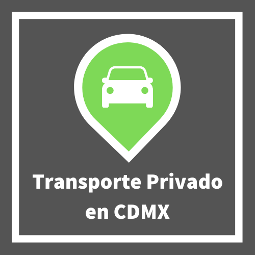 Transporte Privado CDMX