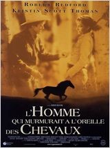 animaux film l'homme qui murmure a l'oreille des cheveaux