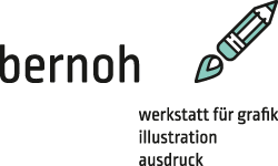 bernoh - werkstatt für grafik illustration ausdruck