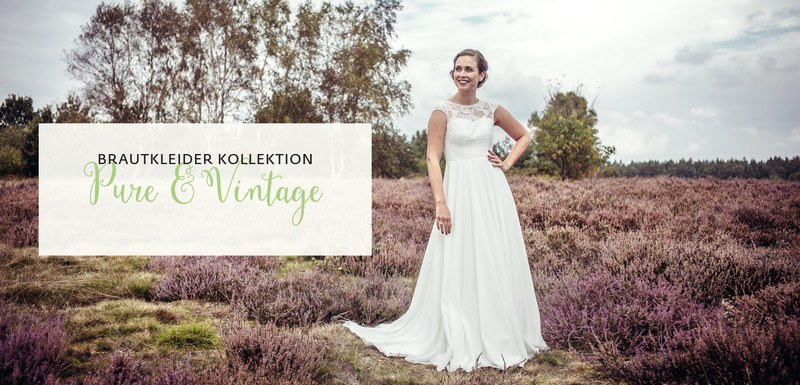 „Pure & Vintage“ Brautkleider Kollektion