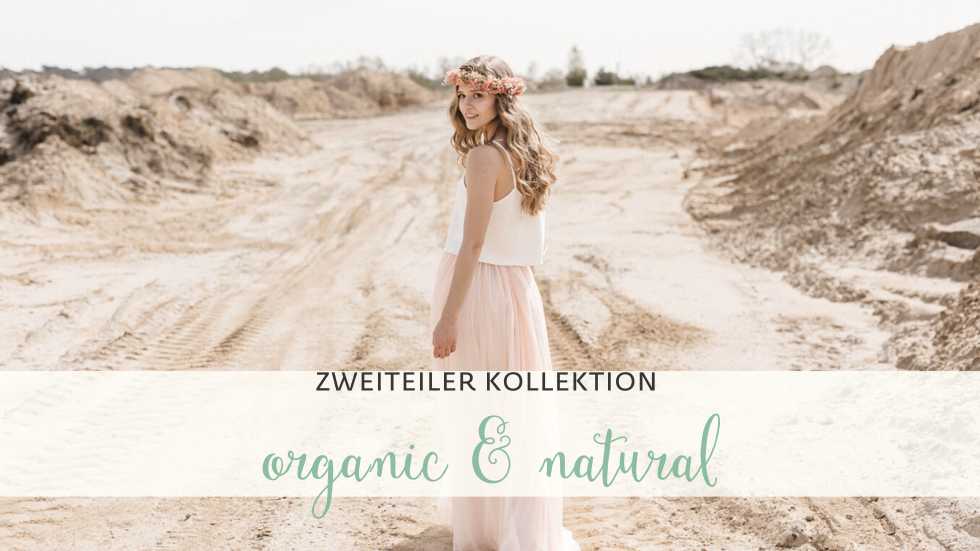ORGANIC & NATURAL I elementar I natürlich, schlicht und nachhaltig 