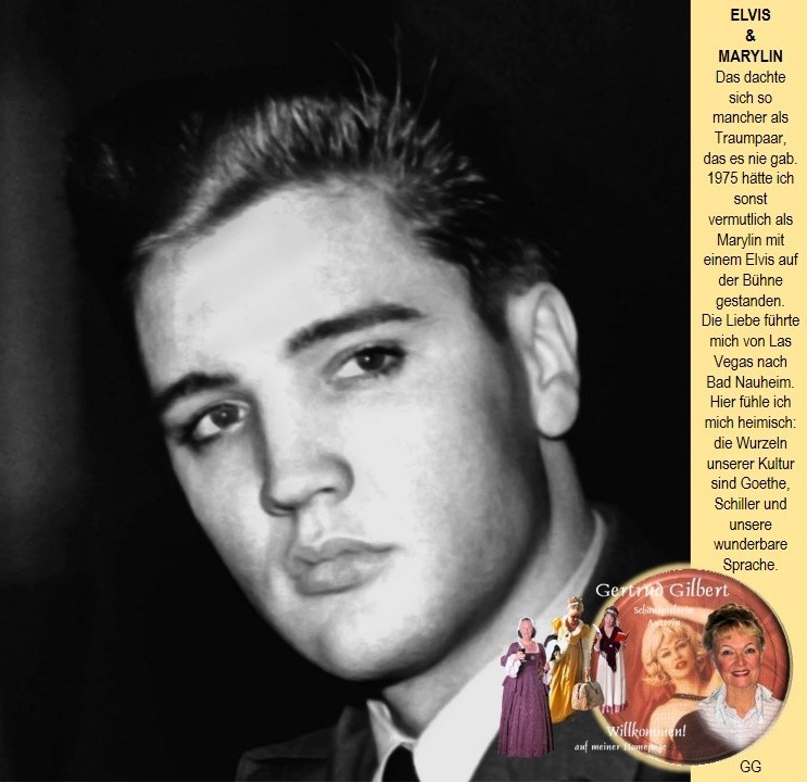 Elvis in Bad Nauheim und Gertrud Gilbert aus Bad Nauheim