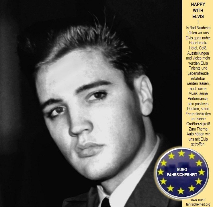 Elvis Fan Euro-Fahrsicherheit