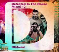 Defected In The House Miami 12