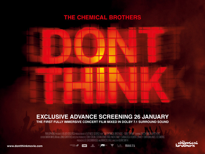 The Chemical Brothers Don't Think