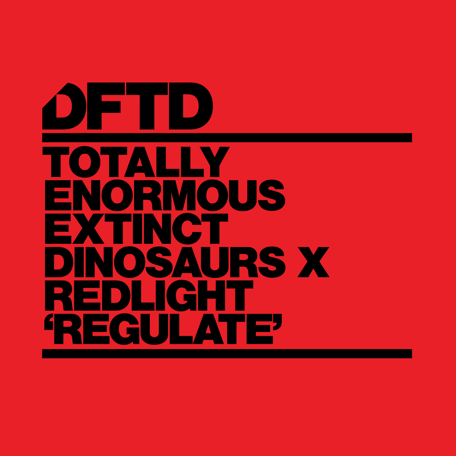 Totally Enormous Extinct Dinosaurs x Redlight