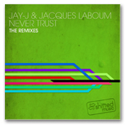 Jay-J And Jaques LaBoum - Never Trust (Shifted Music) 