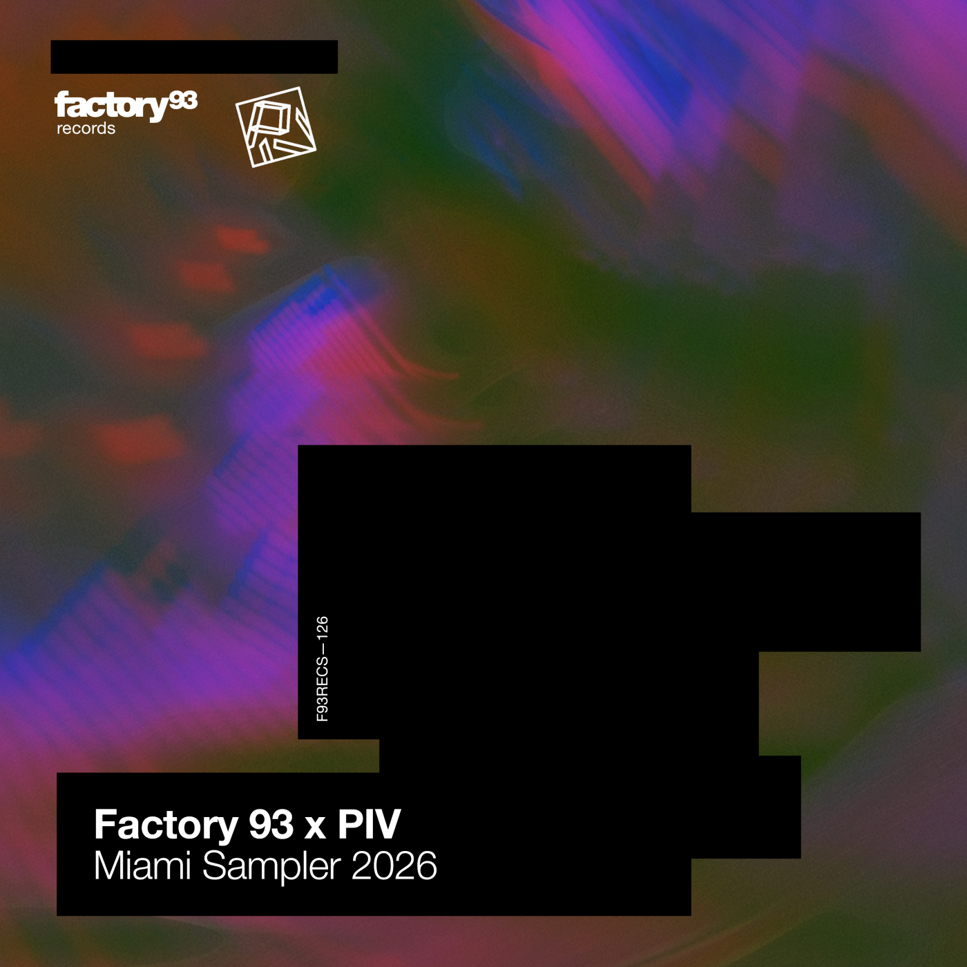 Factory 93 x PIV