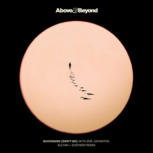 Above & Beyond With Zoë Johnston | Sultan + Shepard