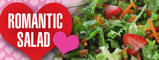 Romantic Salad for Valentine’s Day Dinner