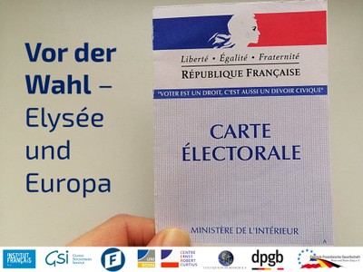 Vor der Wahl: Elysée und Europa