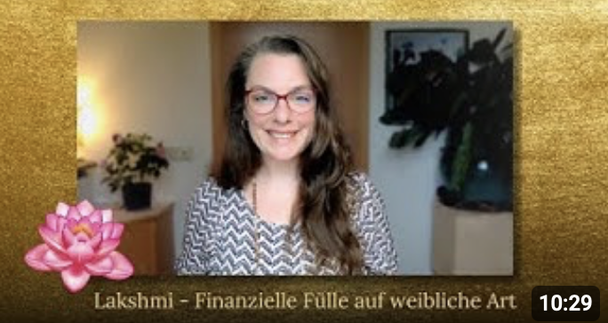 Lakshmi- Finanzielle Fülle auf weibliche Art