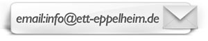 e-mail an info@ett-eppelheim.de