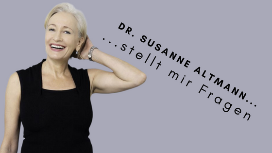 Mag. Dr. Susanne Altmann stellt mir Fragen...
