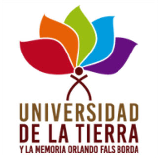 Universidad de la Tierra y la Memoria Orlando Fals Borda